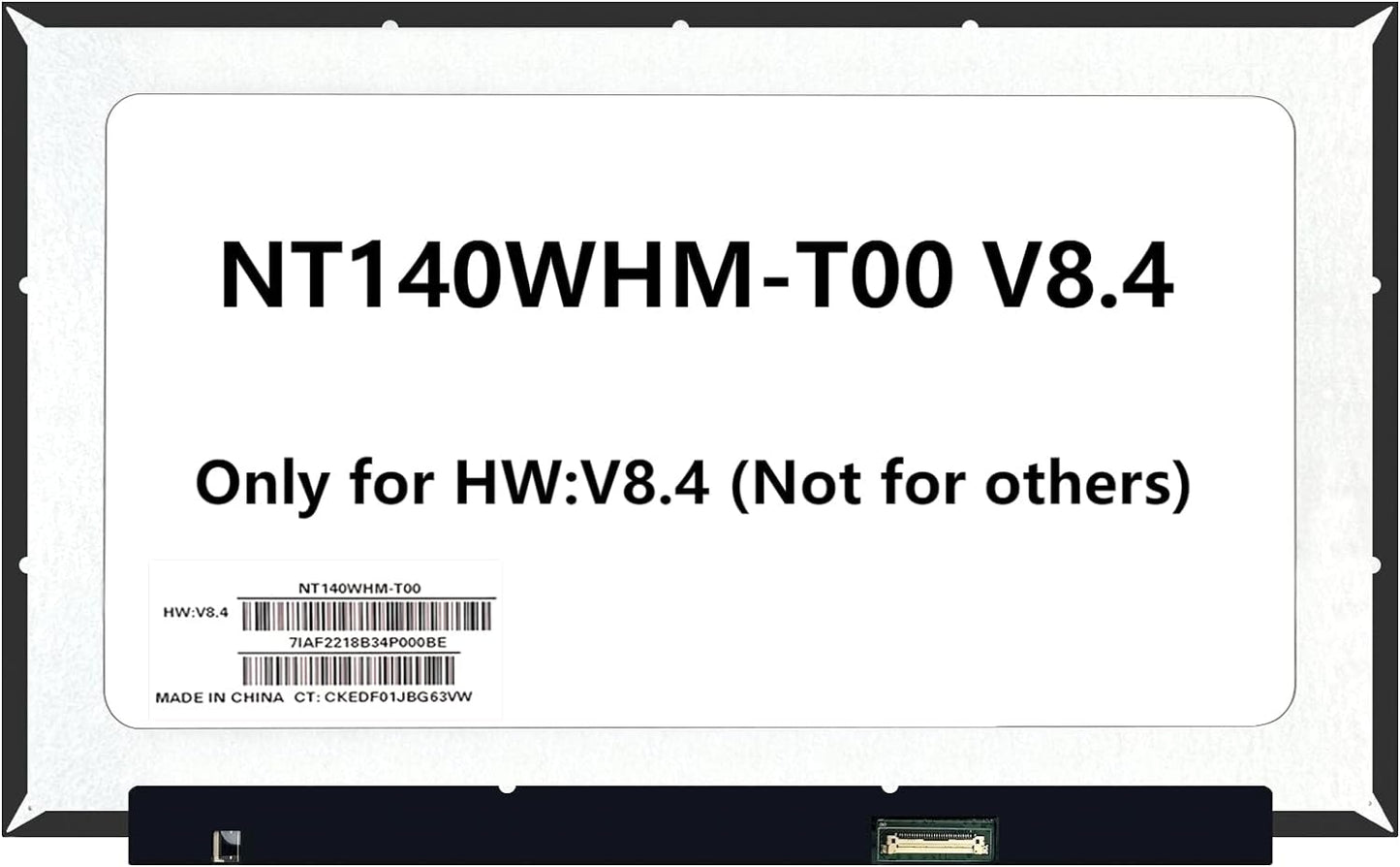 Laptopking LCD Screen Replacement for NT140WHM-T00 V8.4 LCD OnCell-Touch Screen Replacement HD 1366X768 LED 14.0" WideScreen Display (Only for V8.4, Not for Others)