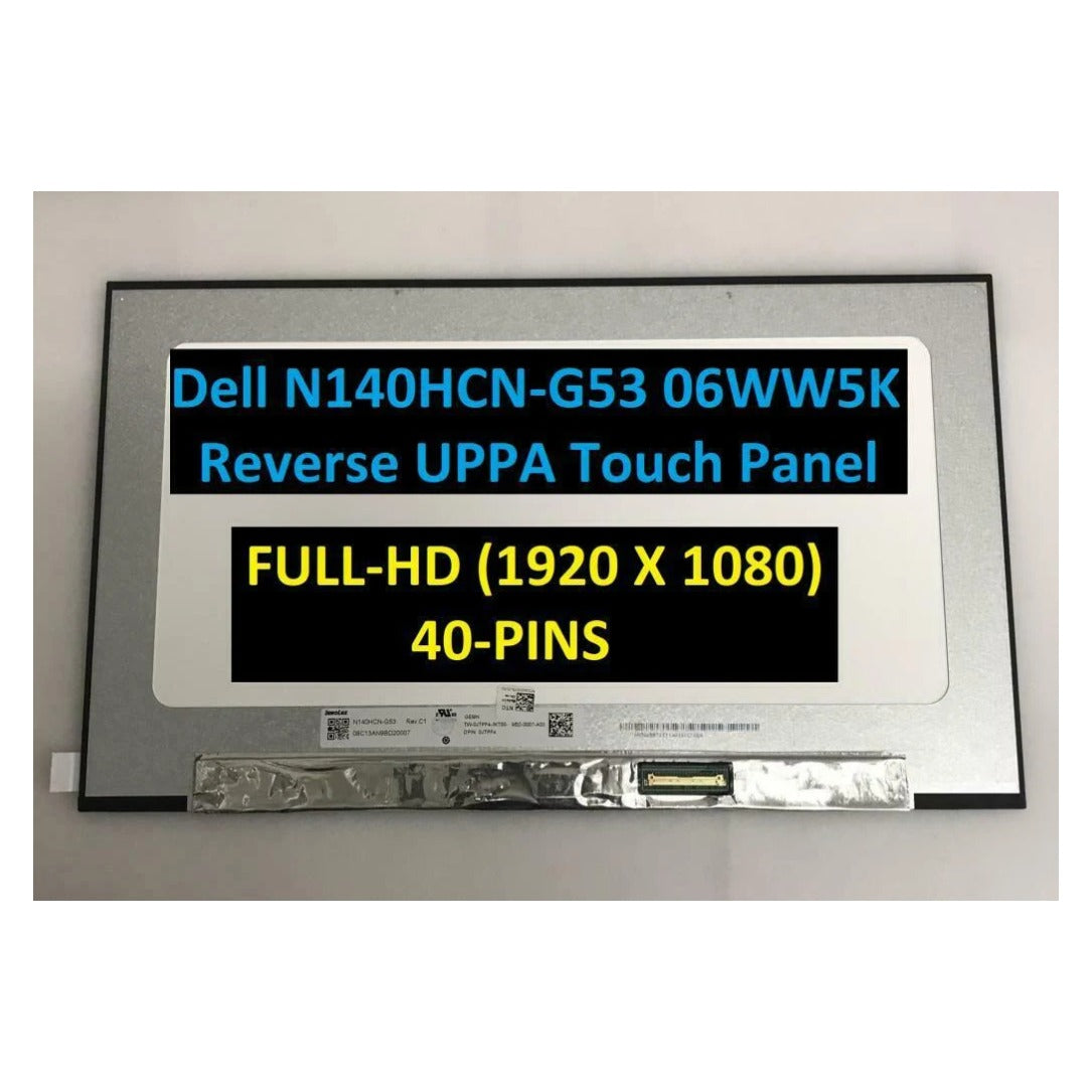 N140HCN-G53 Rev B1 14.0" FHD IPS TOUCH LAPTOP LCD Screen EDP 40 pin flat short 315mm