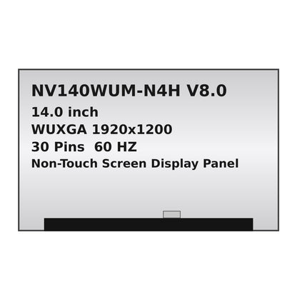 NV140WUM-N4H V8.0 5D11P86178 14 inch WUXGA 1920x1200 30 pin non-touch laptop screen
